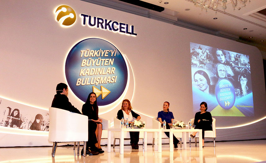 Turkcell Türkiye’yi Büyüten Kadınlar Buluşması